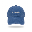 SNEAQS No Thoughts Cap Washed Blue